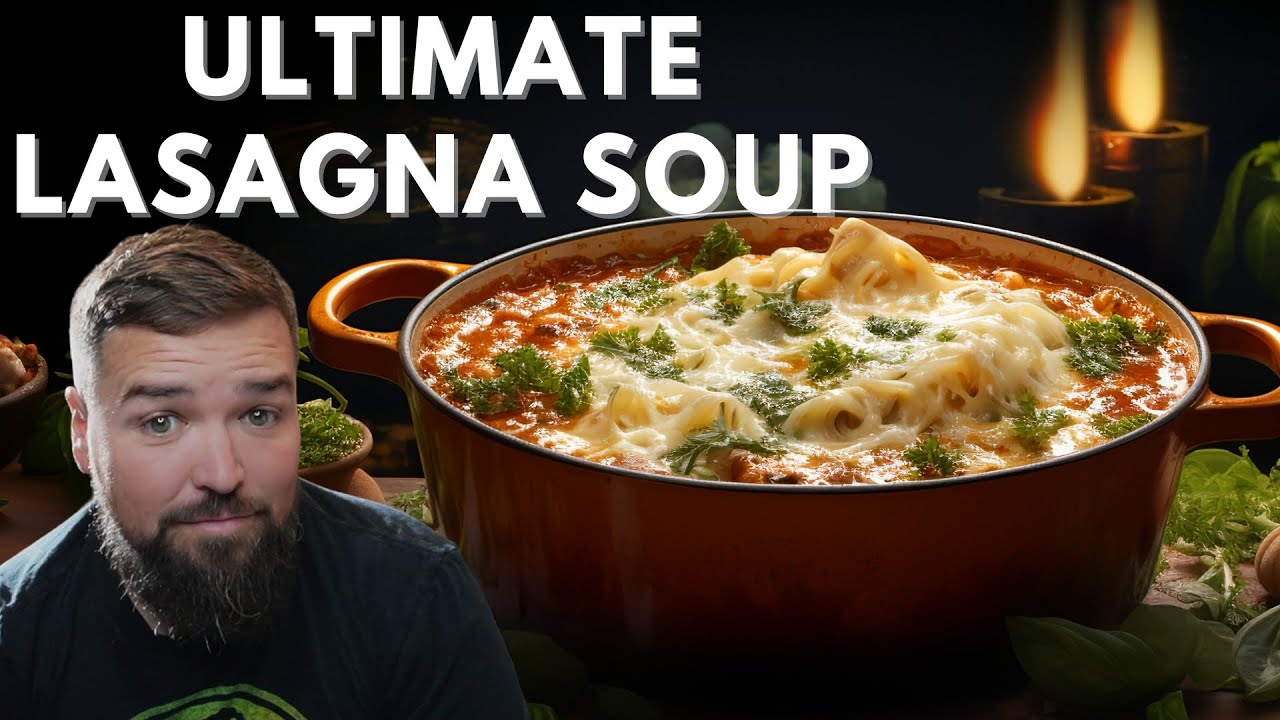 The Ultimate Lashed-Up Lasagna Soup: All the Layers in a Single Bowl