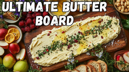 The Ultimate Butter Board: A Masterclass in Shared Appetizers